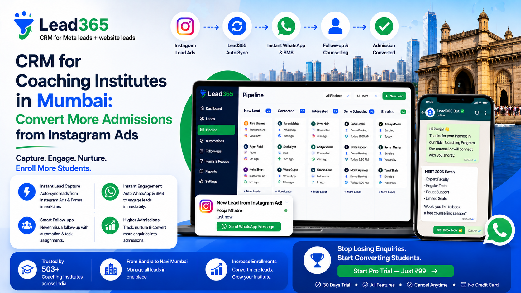 Losing student enquiries? Discover why Mumbai’s top coaching centers in Dadar and Andheri are using Lead365 to automate Instagram leads and boost admissions.